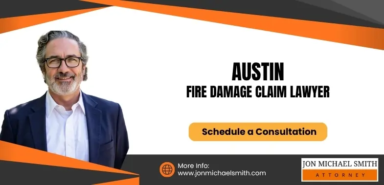 Austin Fire Damage Claim Lawyer