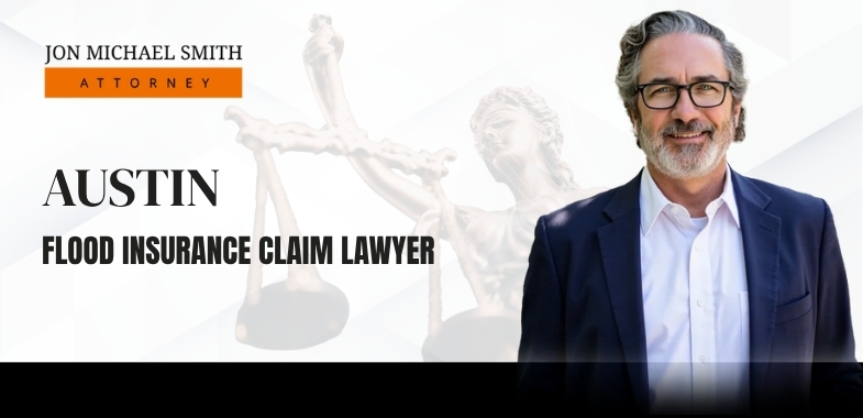Austin Flood Insurance Claim Lawyer
