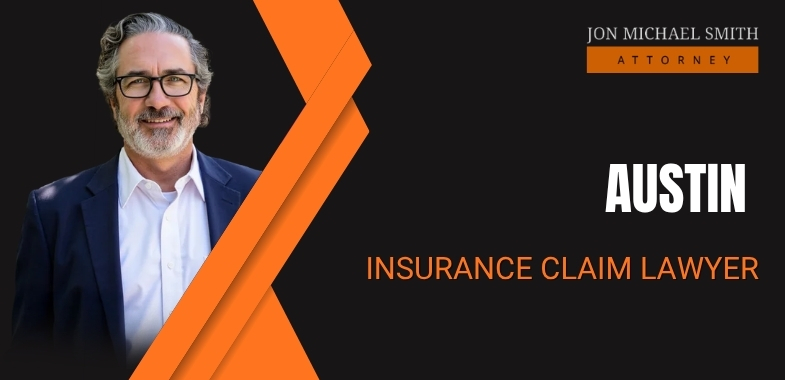 Austin Insurance Claim Lawyer